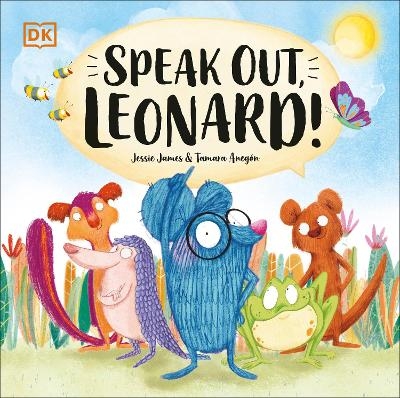 Speak Out, Leonard! - Jessie James