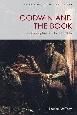 Godwin and the Book - J. Louise McCray