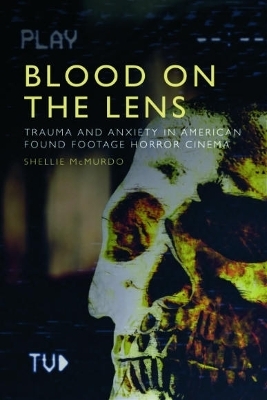Blood on the Lens - Shellie McMurdo