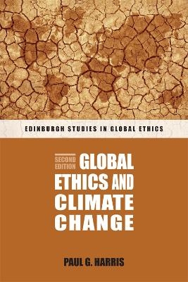 Global Ethics and Climate Change - Paul G. Harris
