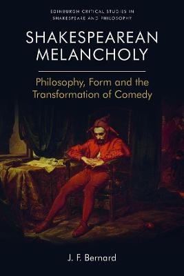 Shakespearean Melancholy - J.F. Bernard