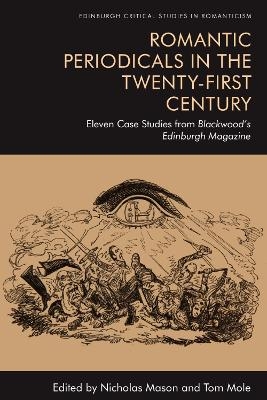 Romantic Periodicals in the Twenty-First Century - 