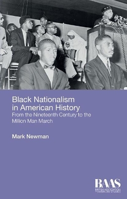 Black Nationalism in American History - Mark Newman