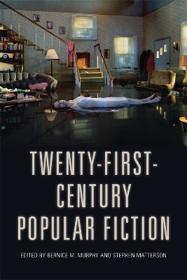 Twenty-First-Century Popular Fiction - 