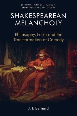 Shakespearean Melancholy - J.F. Bernard