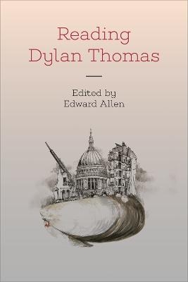 Reading Dylan Thomas - 