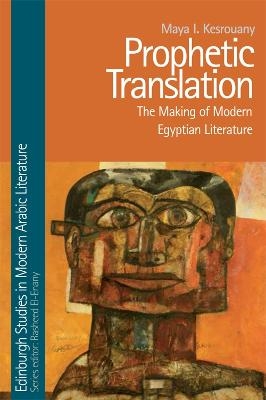 Prophetic Translation - Maya Kesrouany