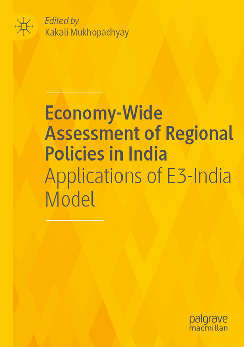 Economy-Wide Assessment of Regional Policies in India - 