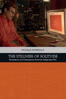 The Stillness of Solitude - Michelle Devereaux