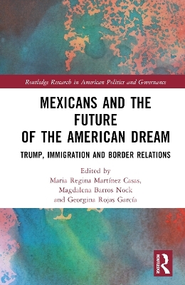 Mexicans and the Future of the American Dream - 