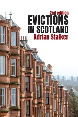 Evictions in Scotland - Adrian Stalker