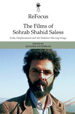 Refocus: the Films of Sohrab Shahid-Saless - 