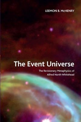 The Event Universe - Leemon B McHenry