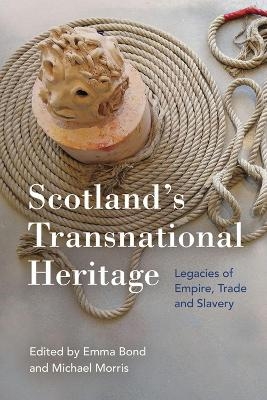 Scotland'S Transnational Heritage - 