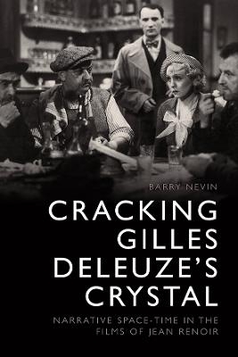 Cracking Gilles Deleuze's Crystal - Barry Nevin