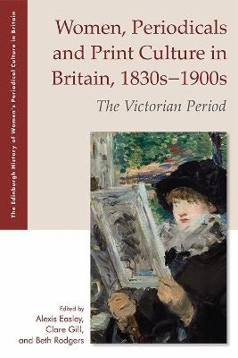 Women, Periodicals and Print Culture in Britain, 1830s-1900s - 