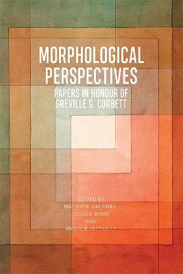Morphological Perspectives - 