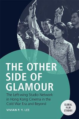 The Other Side of Glamour - Vivian Lee
