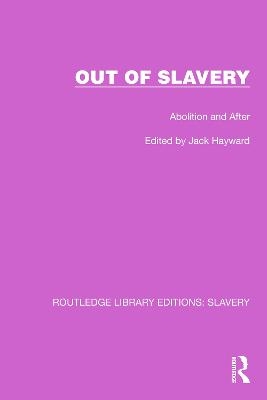 Out of Slavery - 