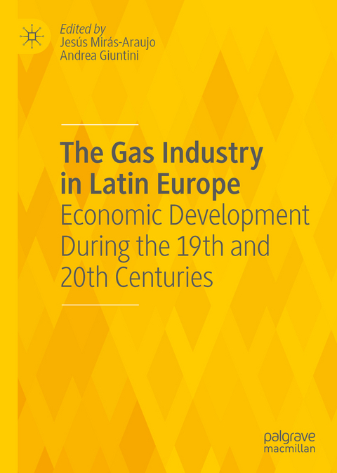 The Gas Industry in Latin Europe - 