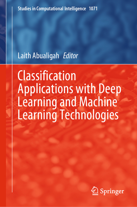 Classification Applications with Deep Learning and Machine Learning Technologies - 