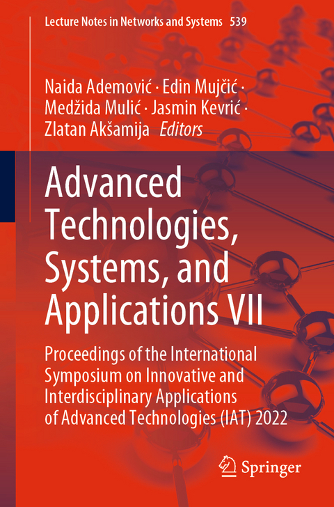 Advanced Technologies, Systems, and Applications VII - 