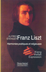 Franz Liszt - Alfred Stenger