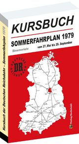 Kursbuch der Deutschen Reichsbahn - Sommerfahrplan 1979 - 