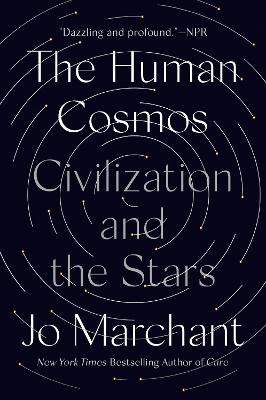 The Human Cosmos - Jo Marchant