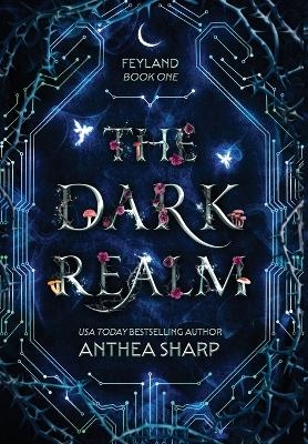 The Dark Realm - Anthea Sharp