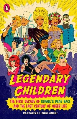 Legendary Children - Tom Fitzgerald, Lorenzo Marquez