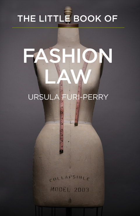 Little Book of Fashion Law -  Ursula Furi-Perry