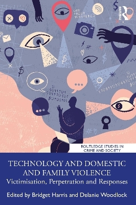 Technology and Domestic and Family Violence - 