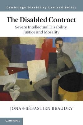 The Disabled Contract - Jonas-Sébastien Beaudry
