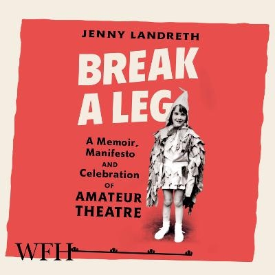 Break a Leg - Jenny Landreth