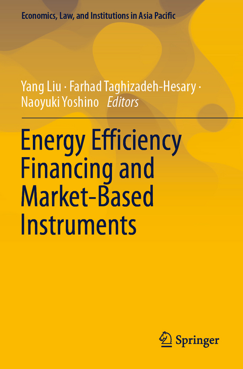 Energy Efficiency Financing and Market-Based Instruments - 