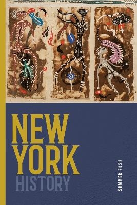 New York History, Volume 103, Number 1 - 