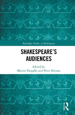 Shakespeare’s Audiences - 