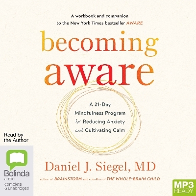 Becoming Aware - Daniel J. Siegel