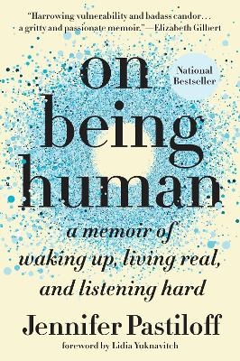 On Being Human - Jennifer Pastiloff