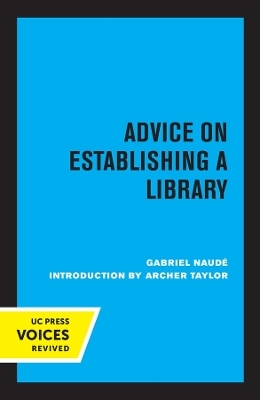 Advice on Establishing a Library - Gabriel Naude