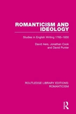 Romanticism and Ideology - David Aers, Jonathan Cook, David Punter