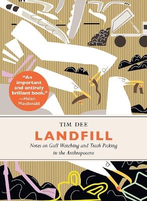 Landfill - Tim Dee