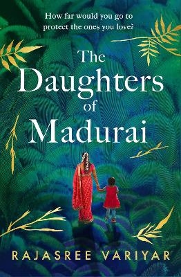 The Daughters of Madurai - Rajasree Variyar