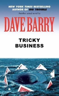 Tricky Business - Dave Barry