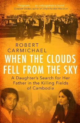 When the Clouds Fell from the Sky - Robert Carmichael