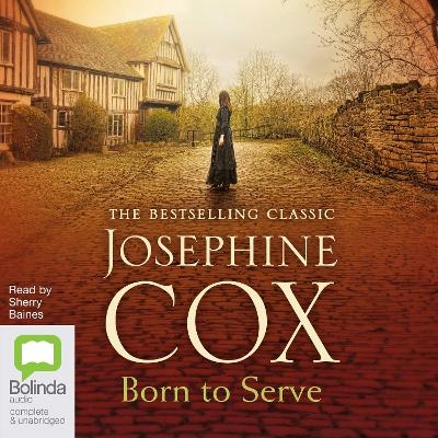 Born to Serve - Josephine Cox