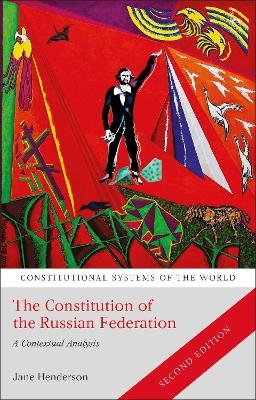 The Constitution of the Russian Federation - Jane Henderson