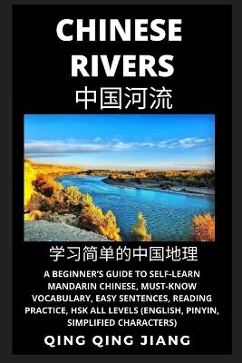 Chinese Rivers - Qing Qing Jiang