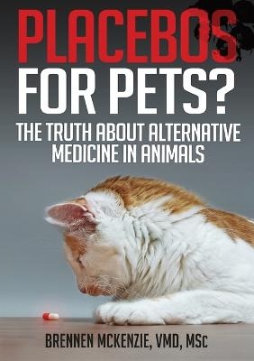 Placebos for Pets? - Brennen McKenzie